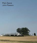 John Pawson. Plain space. Ediz. illustrata