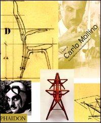 I mobili di Carlo Mollino - Fulvio Ferrari,Napoleone Ferrari - copertina