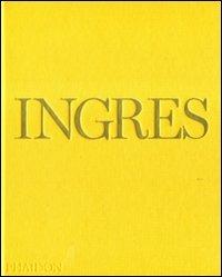 Ingres. Ediz. inglese - Andrew C. Shelton - copertina