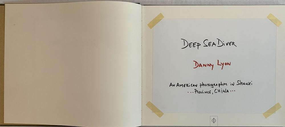 Deep sea diver. An American photographer's journey in Shanxi, China. Limited edition. Ediz. illustrata