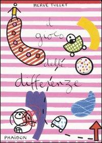 Il gioco delle differenze - Hervé Tullet - copertina