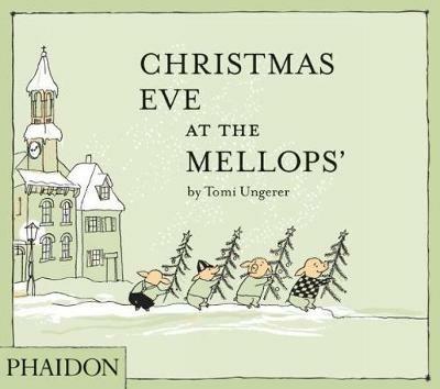 Christmas Eve at the Mellops'. Ediz. illustrata - Tomi Ungerer - copertina