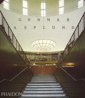 Gunnar Asplund. Ediz. inglese - Peter Blundell Jones - copertina