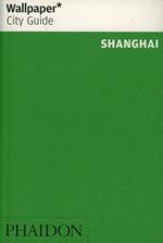 Shanghai. Ediz. inglese