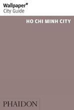 Ho Chi Minh City. Ediz. inglese