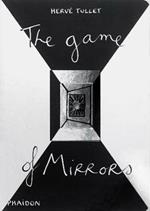 The game of mirrors