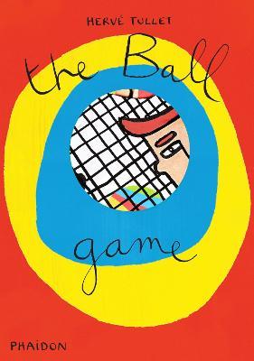 The ball game - Hervé Tullet - copertina