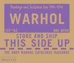 The Andy Warhol catalogue raisonne. Ediz. a colori. Vol. 4: Paintings and sculpture late 1974-1976.
