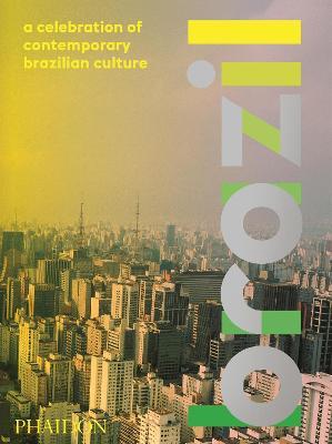 Brazil. A celebration of contemporary brazilian culture - copertina