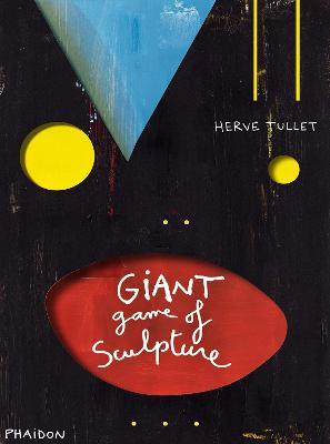 The giant game of sculpture - Hervé Tullet - copertina