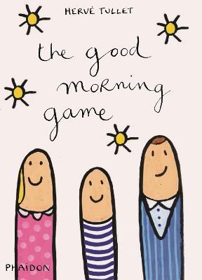 The good morning game - Hervé Tullet - copertina