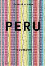 Peru: the cookbook