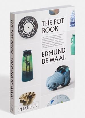 The pot book - Edmund De Waal - 2