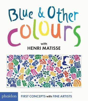 Blue & other colours with Henri Matisse - copertina