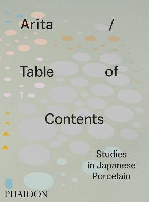 Arita table of contents studies in japanese porcelain - copertina