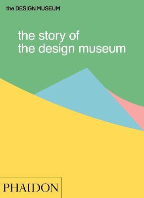The story of the design museum - Tom Wilson - copertina