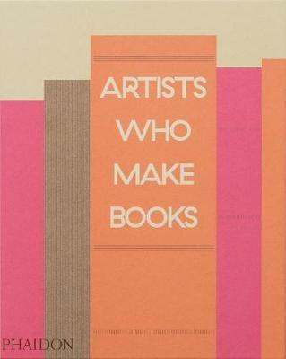 Artists who make books. Ediz. a colori - copertina