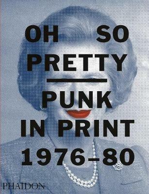 Oh so pretty punk in print (1976-1980) - copertina
