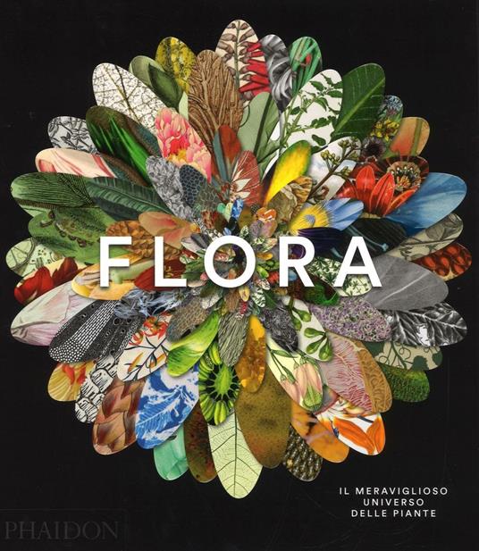 Flora. Il meraviglioso universo delle piante. Ediz. a colori - copertina