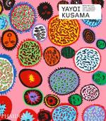 Yayoi Kusama. Ediz. a colori