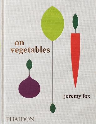 On vegetables - Jeremy Fox - copertina