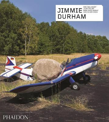 Jimmie Durham. Ediz. a colori - Dirk Snauwaert,Laura Mulvey,Mark Alice Durant - copertina
