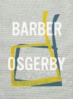Barber Osgerby. Projects. Ediz. a colori