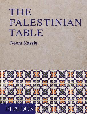 The Palestinian table - Reem Kassis - copertina