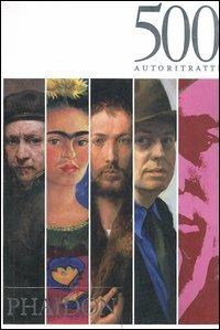 500 autoritratti. Ediz. illustrata - copertina