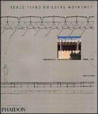 Renzo Piano Building Workshop. Opera completa. Vol. 1 - Peter Buchanan - 2