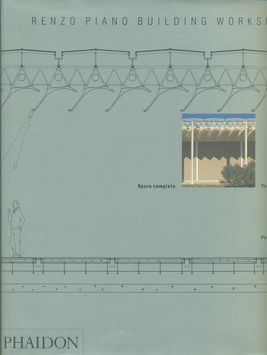 Renzo Piano Building Workshop. Opera completa. Vol. 1 - Peter Buchanan - copertina