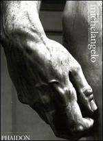 Michelangelo. Dipinti, sculture, architettura