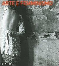 Arte e femminismo. Ediz. illustrata - copertina