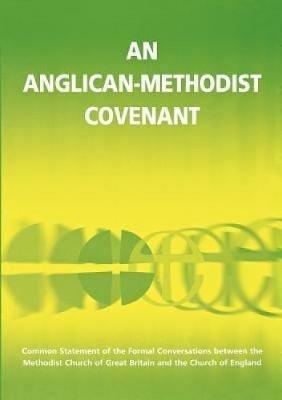 An Anglican-Methodist Covenant - Archbishops' Council - cover
