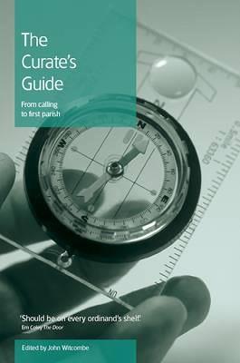 The Curate's Guide: From Calling to First Parish - cover