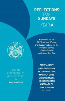 Reflections for Sundays, Year A - Rosalind Brown,Steven Croft,Andrew Davison - cover