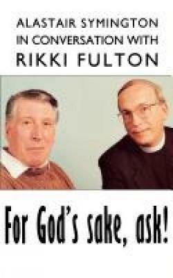 For God's Sake, ask! - Alastair Symington,Rikki Fulton - cover