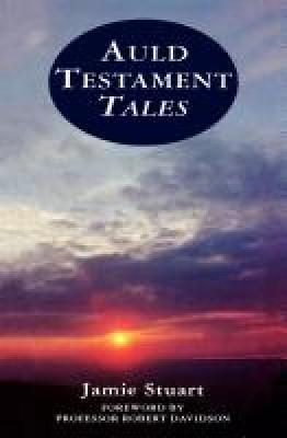 Auld Testament Tales - Jamie Stuart - cover