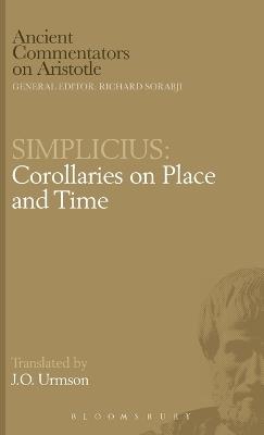 Corollaries of Place and Time - of Cilicia Simplicius - cover