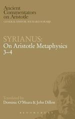 Syrianus: On Aristotle Metaphysics 3-4