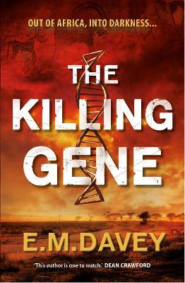 The Killing Gene - E.M. Davey - cover