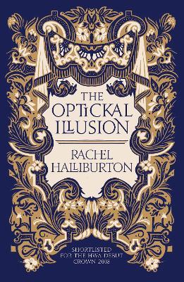 The Optickal Illusion - Rachel Halliburton - cover