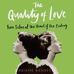 Quality of Love, The
