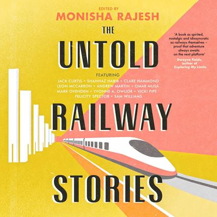 Untold Railway Stories, The