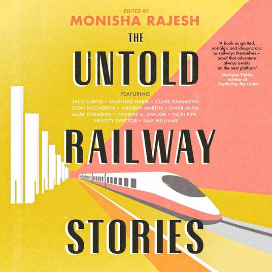Untold Railway Stories, The