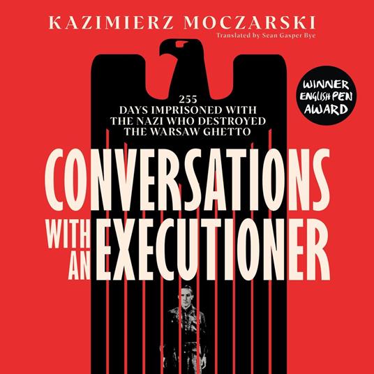 Conversations with an Executioner