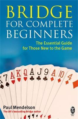 Bridge for Complete Beginners - Paul Mendelson - cover