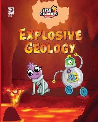 Explosive Geology - Madeline King - cover