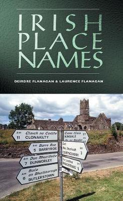 Irish Place Names - Deirdre Flanagan,Laurence Flanagan - cover