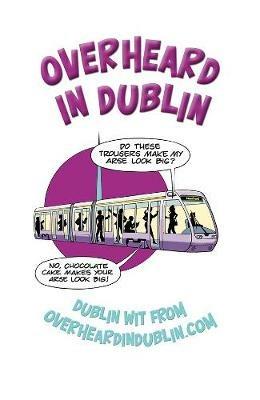 Overheard in Dublin - Gerard Kelly,Sinead Kelly - cover